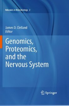 Genomics, Proteomics, and the Nervous System