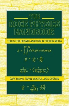 The Rock Physics Handbook: Tools for Seismic Analysis of Porous Media 