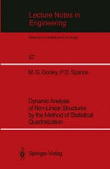 Dynamic Analysis of Non-Linear Structures by the Method of Statistical Quadratization