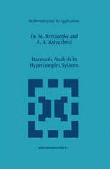 Harmonic Analysis in Hypercomplex Systems