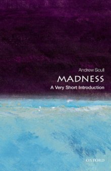 Museums of madness : the social organization of insanity in nineteenth-century England