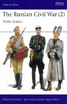 The Russian Civil War Part2 White Armies