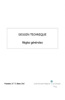 dessin technique - règles gènèrales