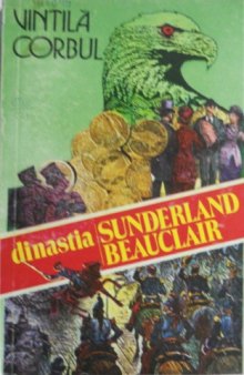 Dinastia Sunderland-Beauclair: Idolii de aur, vol. 3  