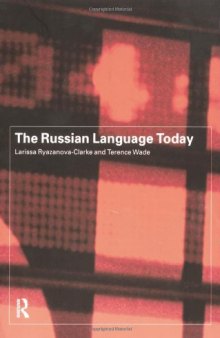 The Russian Language Today