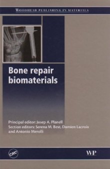 Bone Repair Biomaterials  