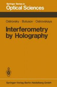Interferometry by Holography