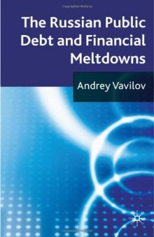 The Russian Public Debt and Financial Meltdowns