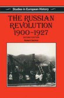The Russian Revolution 1900–1927