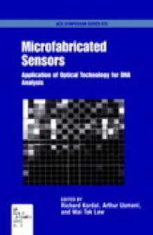 Microfabricated Sensors. Application of Optical Technology for DNA Analysis