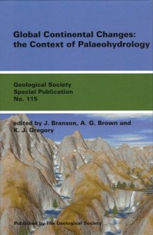 Global continental changes: the context of palaeohydrology