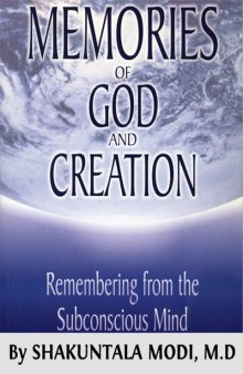 Memories of God and Creation: Remembering from the Subconscious Mind