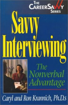 Savvy interviewing: the nonverbal advantage