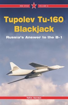 Tupolev Tu-160 Blackjack-The Russian Answer to the B-1