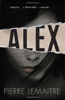 Alex: The Commandant Camille Verhoeven Trilogy