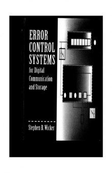 Error Control Systems for Digital Communication and Storage