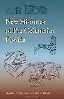 New Histories of Pre-Columbian Florida