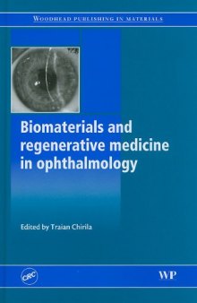 Biomaterials and Regenerative Medicine in Ophthalmology  