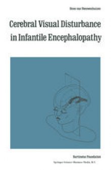 Cerebral Visual Disturbance in Infantile Encephalopathy