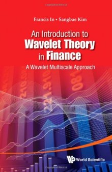 An Introduction to Wavelet Theory in Finance: A Wavelet Multiscale Approach