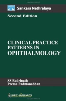 Sankara Nethralaya Clinical Practice Patterns in Ophthalmology