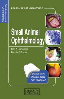 Small Animal Ophthalmology (Self-Assessment Color Review)    