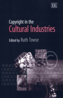 Copyright in the Cultural Industries