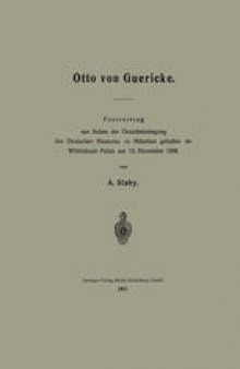 Otto von Guericke: Festvortrag aus Anlass der Grundsteinlegung des Deutschen Museums zu München gehalten im Wittelsbach-Palais am 13. November 1906