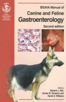 BSAVA Manual of Canine and Feline Gastroenterology 2nd Edition (BSAVA British Small Animal Veterinary Association)