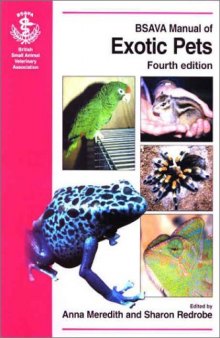 BSAVA Manual of Exotic Pets 4th Edition (BSAVA British Small Animal Veterinary Association)