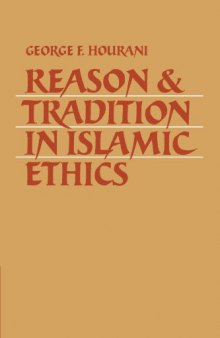 Reason and Tradition in Islamic Ethics