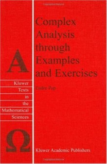 Complex Analysis through Examples and Exercises