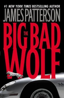 The Big Bad Wolf (The Alex Cross Series - Book 09 - 2003)