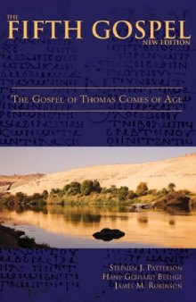 The Fifth Gospel: The Gospel of Thomas Comes of Age