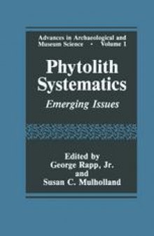 Phytolith Systematics: Emerging Issues