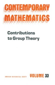 Contributions to Group Theory