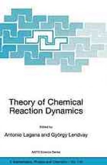 Theory of chemical reaction dynamics