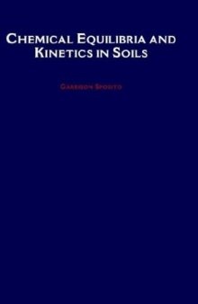 Chemical Equilibria and Kinetics in Soils