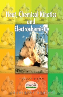 Chemistry Heat Chemical Kinetics and Electrochemistry (Zambak)