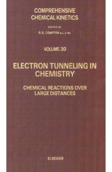 Electron Tunneling in Chemistry: Chemical Reactions Over Large Distances