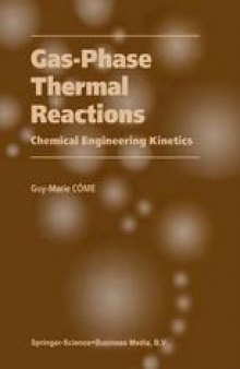 Gas-Phase Thermal Reactions: Chemical Engineering Kinetics