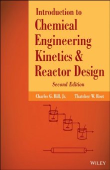 Introduction to Chemical Engineering Kinetics and Reactor Design
