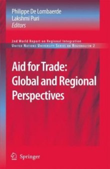 Aid for Trade: Global and Regional Perspectives: 2007 World Report on Regional Integration