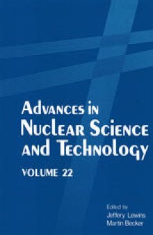 Advances in Nuclear Science and Technology