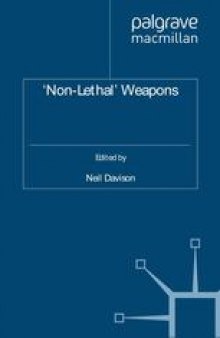 ‘Non-Lethal’ Weapons