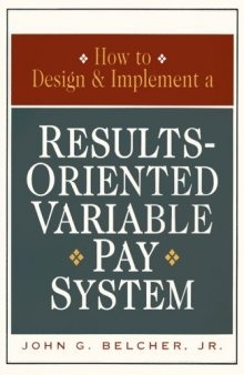 How to design & implement a results-oriented variable pay system