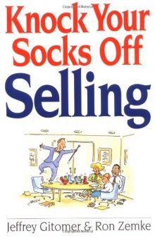 Knock your socks off selling