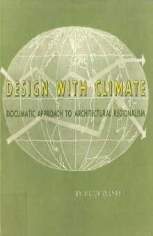 Design with Climate: Bioclimatic Approach to Architectural Regionalism