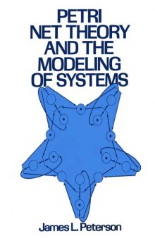 Petri net theory and the modeling of systems
