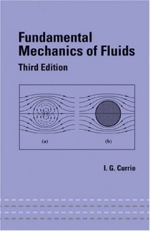 Fundamental Mechanics of Fluids (Dekker Mechanical Engineering)